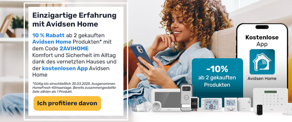 10 % Rabatt ab 2 gekauften Avidsen Home Produkten* mit dem Code 2AVIHOME