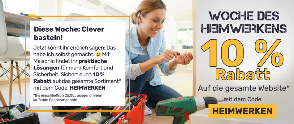 10 % Rabatt auf alles außer reduzierten Artikeln mit dem Code HEIMWERKEN