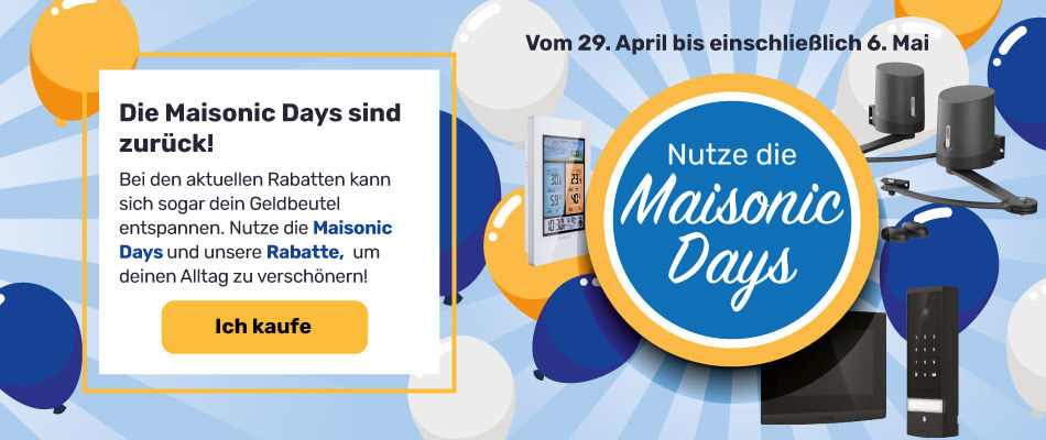 Maisonic Days: Profitiere von unseren Rabatten auf ausgew&auml;hlte Produkte