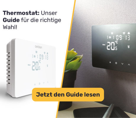 Such dir deinen Thermostat mit unserem Guide aus