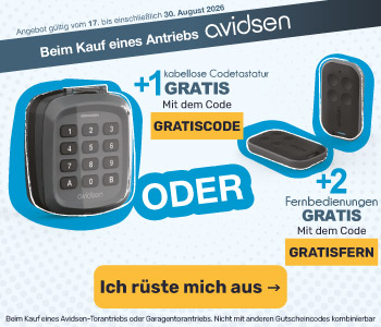 Beim Kauf eines Avidsen-Antriebs: 1 Digicode GRATIS mit dem Code GRATISCODE oder 2 Fernbedienungen GRATIS mit dem Code GRATISFERN