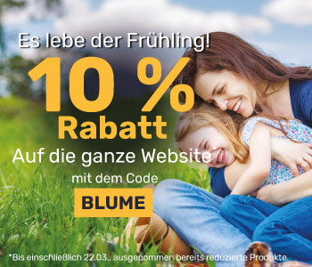 10 % Rabatt auf das gesamte Sortiment mit dem Code BLUME, ausgenommen bereits reduzierte Artikel