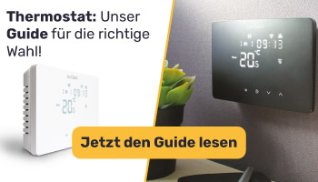 Such dir deinen Thermostat mit unserem Guide aus